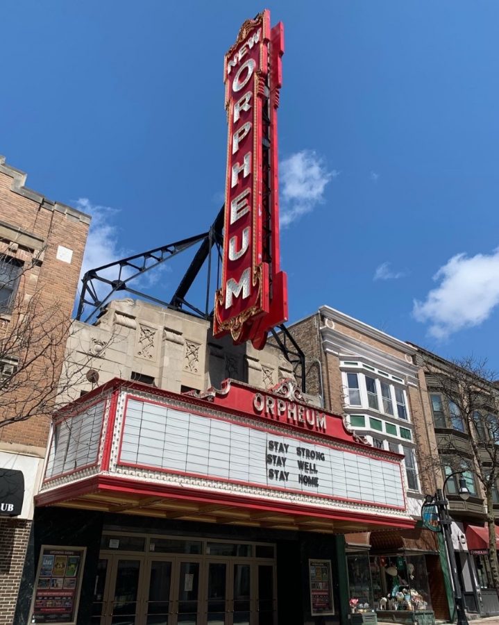 The Orpheum on State Street reminds people to “Stay strong, stay well, stay home.”