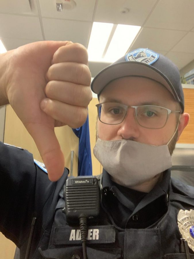 Sergeant Adler demonstrates how NOT to wear a mask.