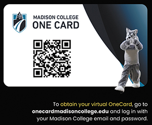 Virtual OneCards are now available for Madison College students,