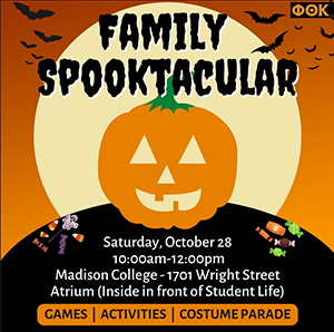 Family Spooktacular at the Truax Campus on Saturday, Oct. 28.