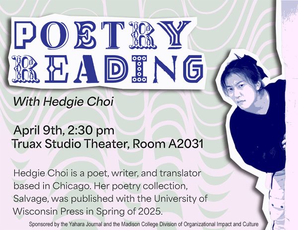 Flyer promoting poetry reading by Hedgie Choi on April 9 at 2:30 p.m. in Truax Room A2031.
